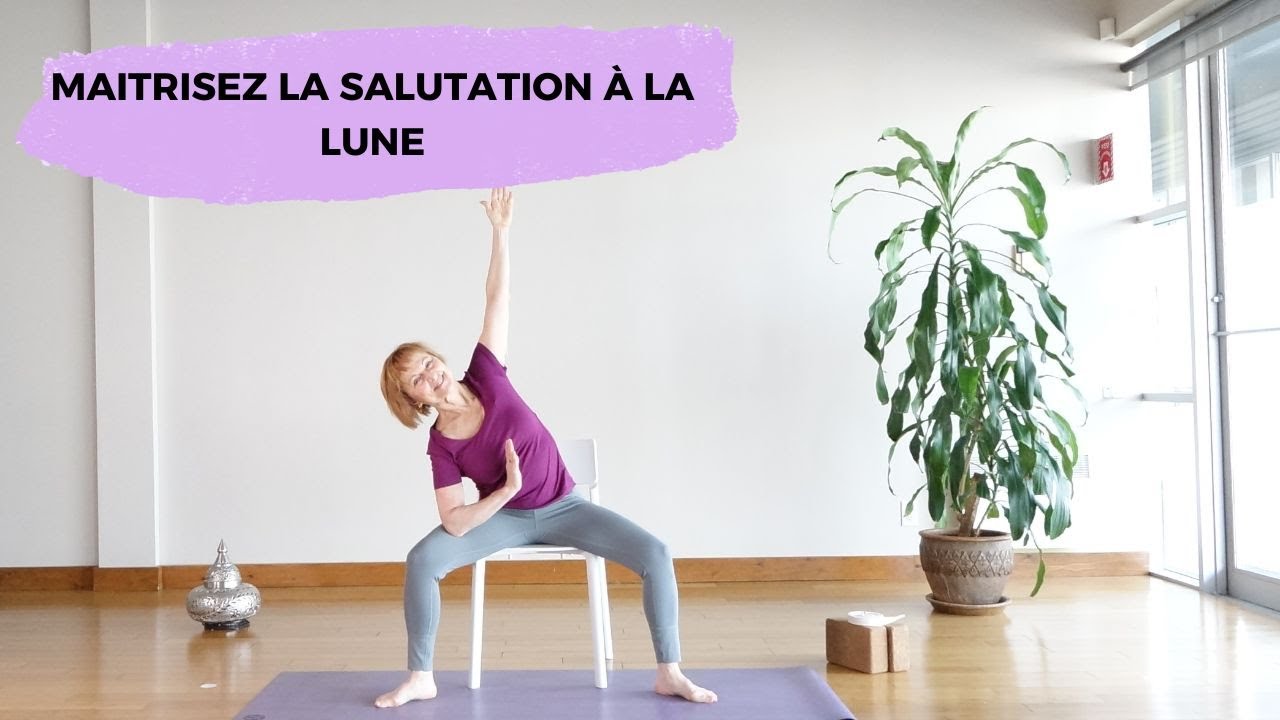 10 minutes de yoga sur chaise pour maîtriser la salutation à la lune  | YOGA TOUT (Français)