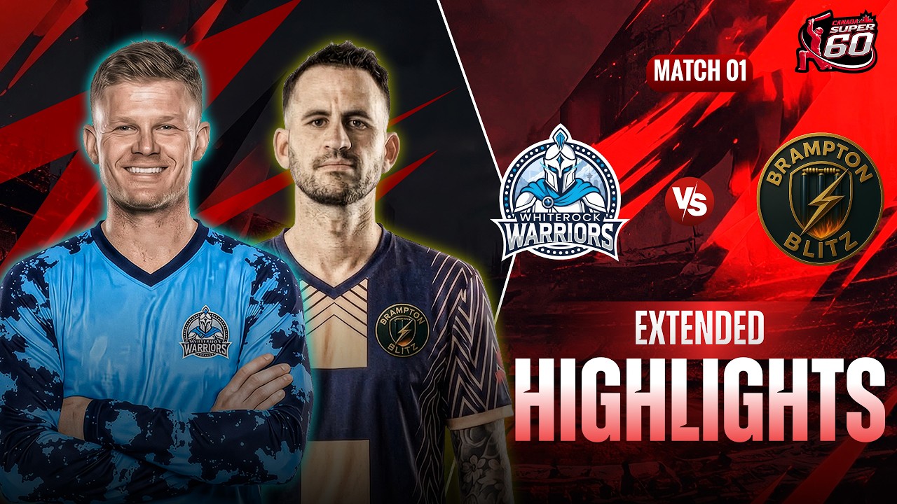Full Highlights | Whiterock Warriors VS Brampton Blitz | Match 1 | Canada Super 60 2026 | ZQ1K