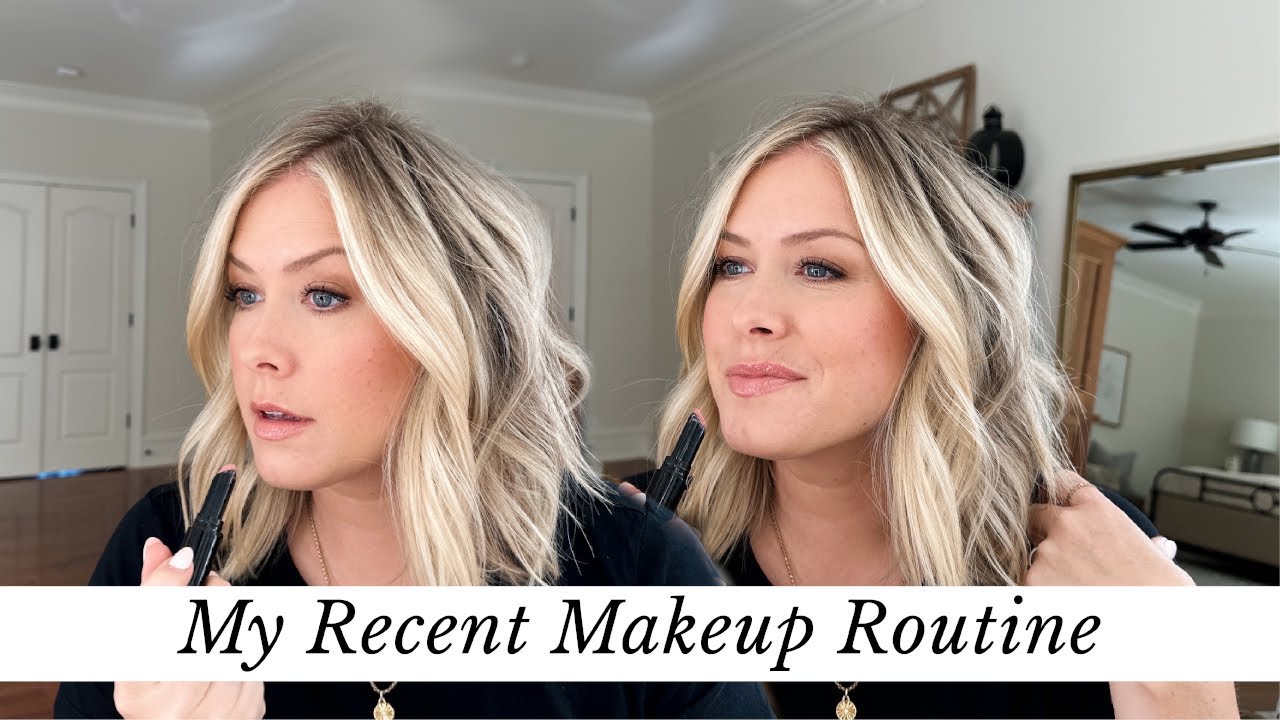 My Makeup Routine Lately