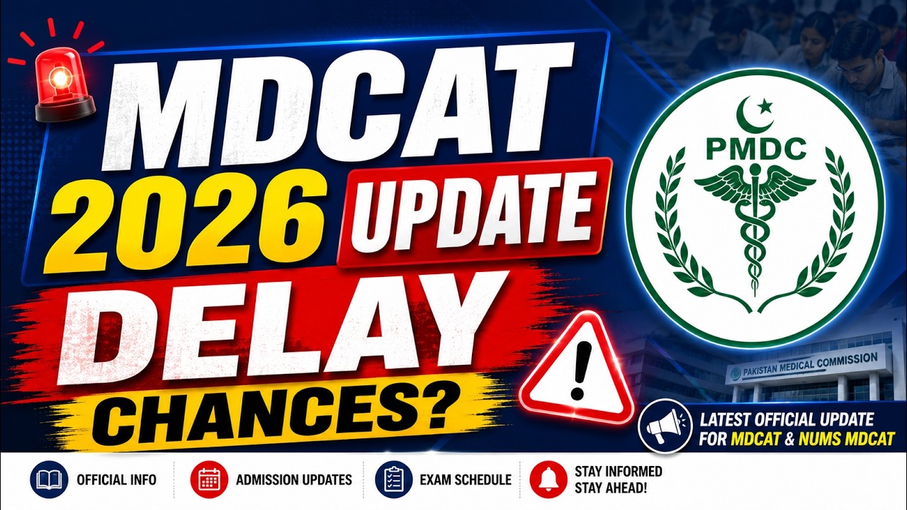 No Delay in MDCAT 2026 | Big Decisions about MDCAT | PMDC and IBCC Update | MDCAT Official News
