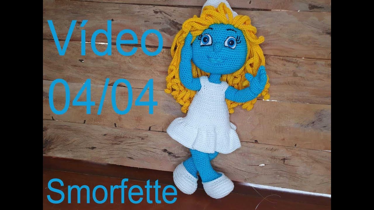 Amigurumi Smorfette Vídeo 04