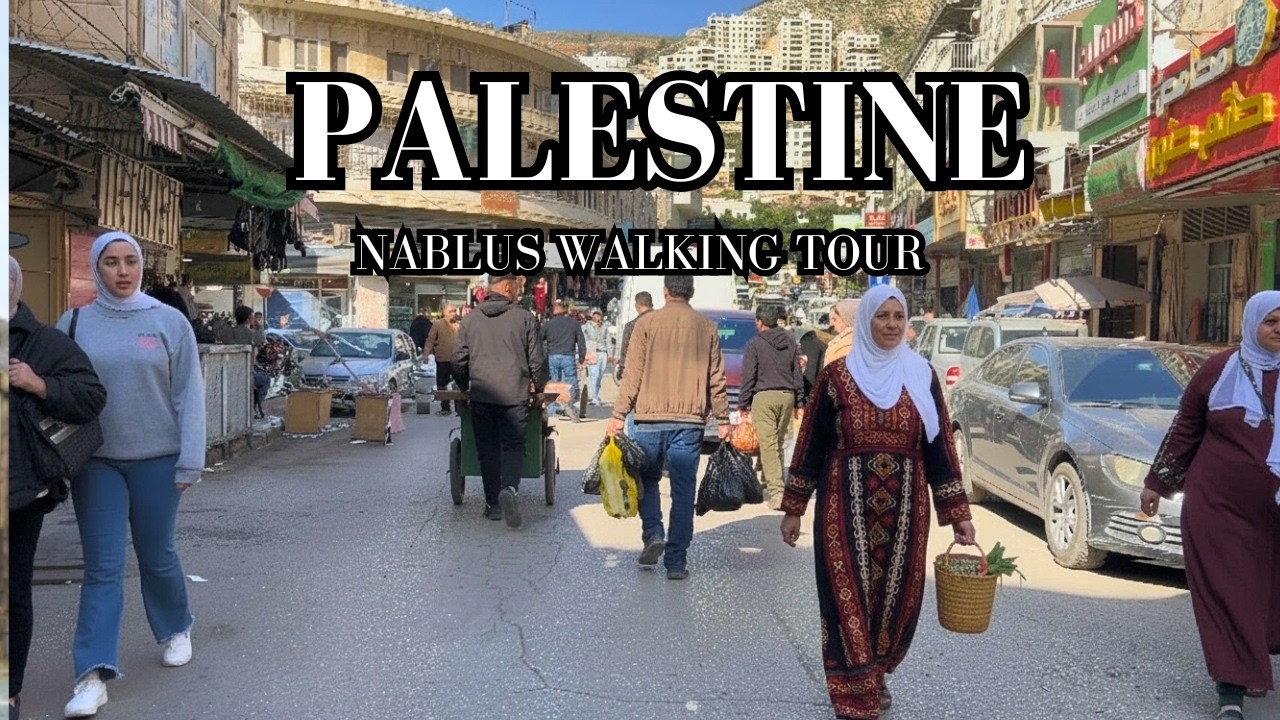 Nablus Walking Tour — Palestine - Eastern Market to the Old City and City Center (4K)