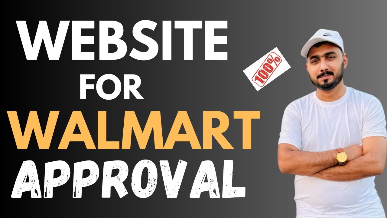 Website Required For Walmart Approval | How to Create Walmart Store
