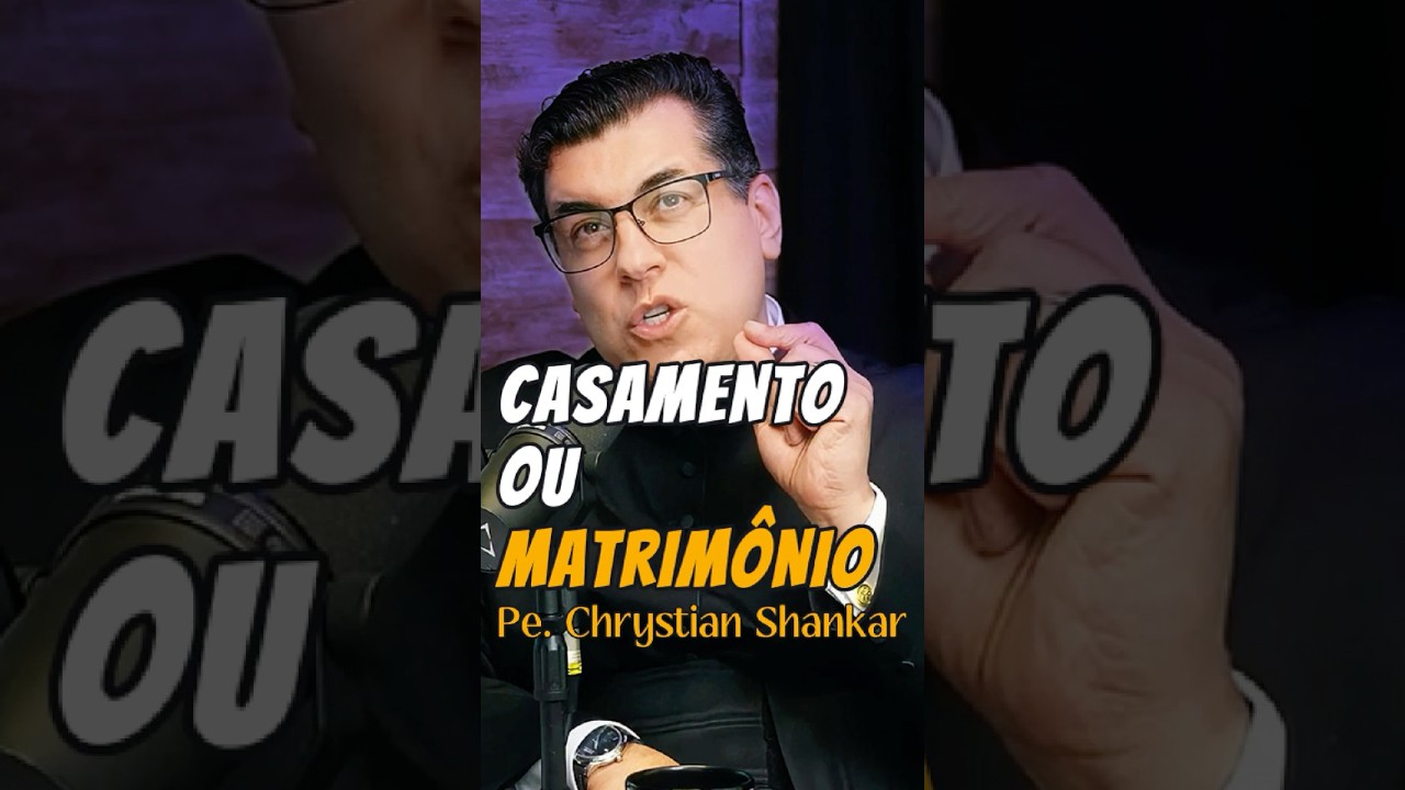 Pe. Chrystian Shankar - casamento ou matrim&ocirc;nio. #shorts  #catolico #reflex&atilde;o