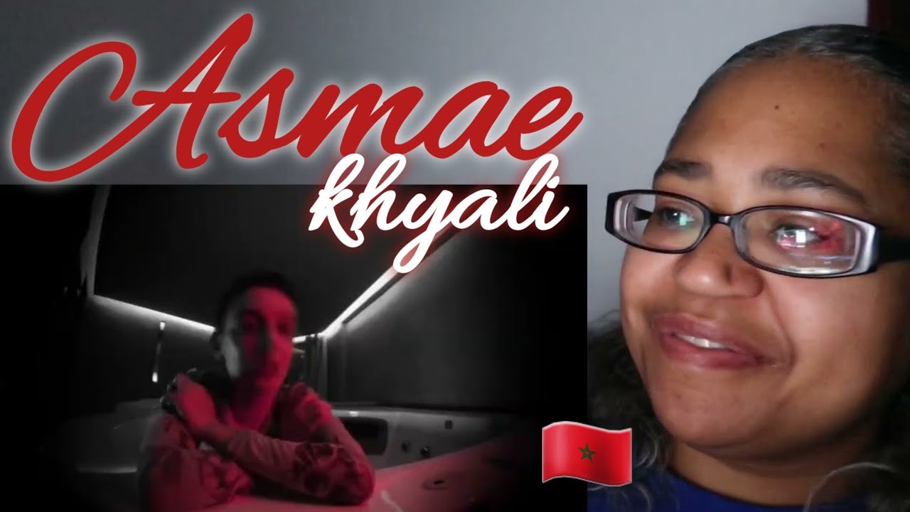 421 Reacts Music | ASMAE | KHYALI *MOROCCO*