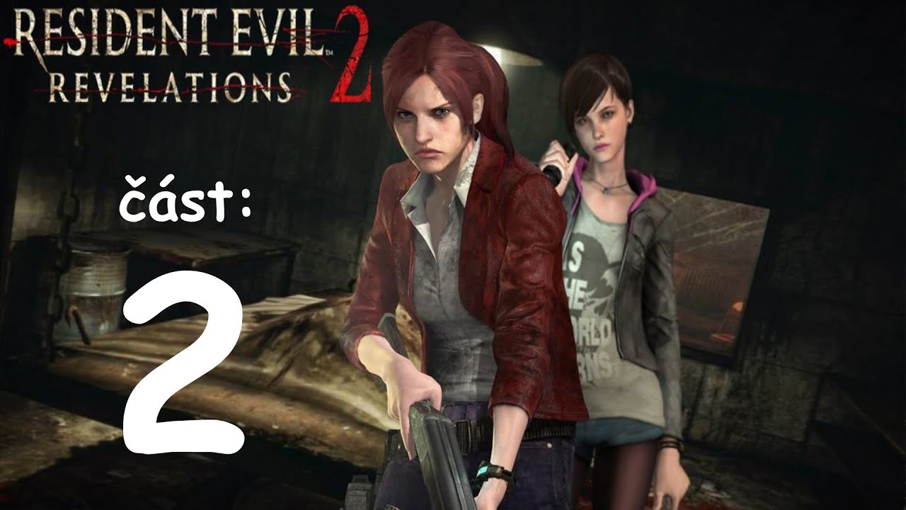 Resident Evil Revelations 2 | #2 | Barry Burton | CZ Lets Play