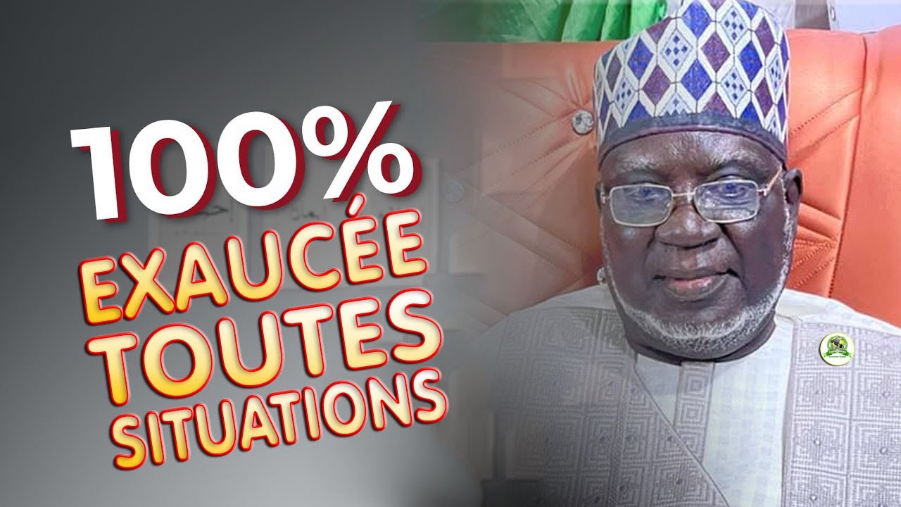 INVOCATION 100% EXAUC&Eacute;E ET D&Eacute;BLOQUE TOUTE SITUATION &bull; FAYDATIDIANIYA