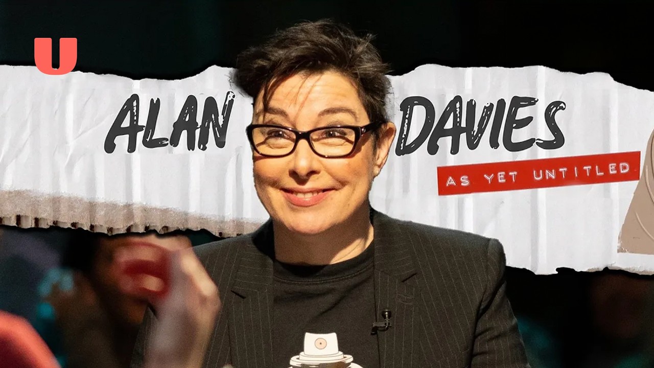 Sue Perkins Broke A Nun's Leg | Alan Davies: As Yet Untitled | Dave