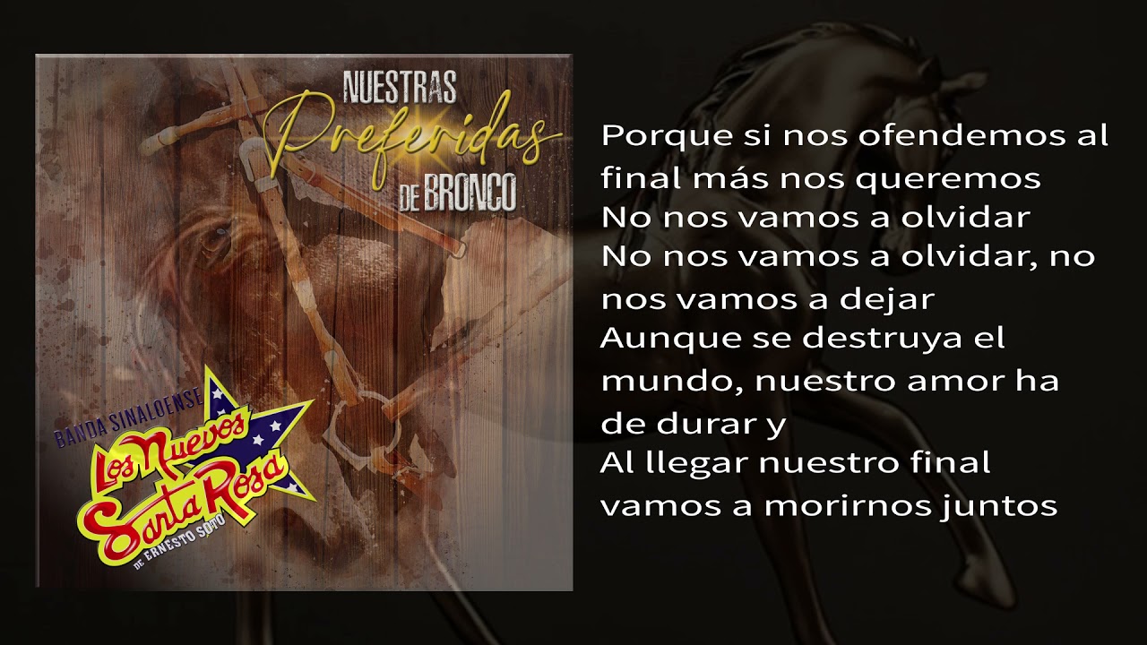 Los Nuevos Santa Rosa - No Nos Vamos A Olvidar 🐴 🐴  | LYRIC VIDEO