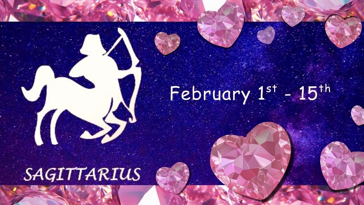 Sagittarius (February 1st-15th)Intense SENSUAL FEELING 4 U, BOUNDARIES UP coz U make them VULNERABLE