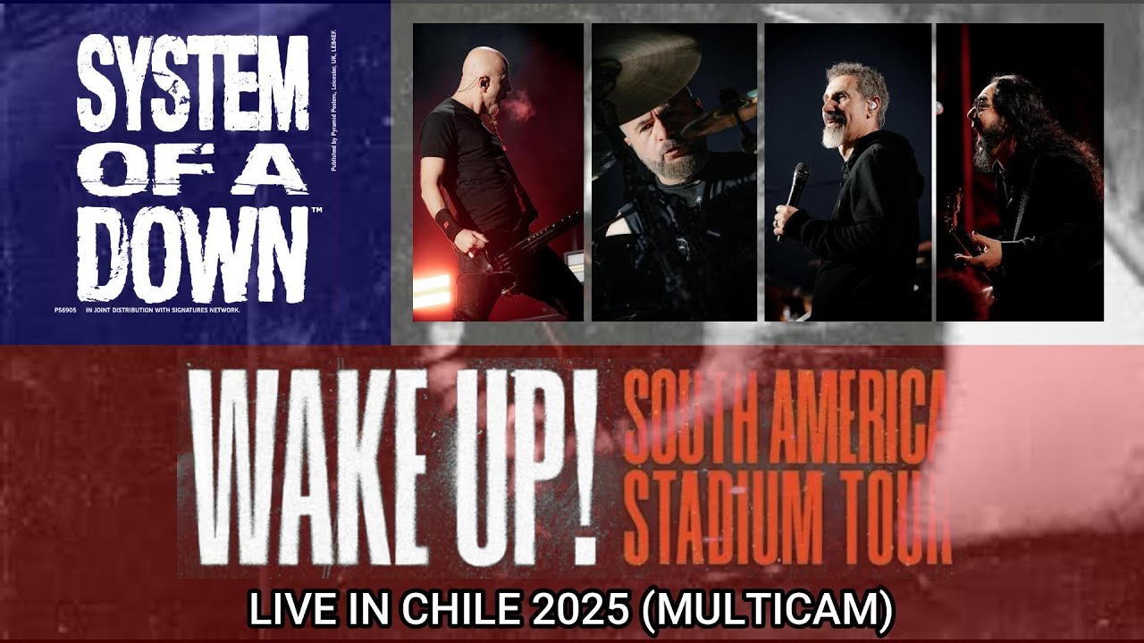 System Of a Down Live Chile 2025 MULTICAM