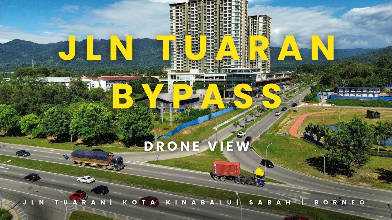 Drone View of Jalan Tuaran Bypass | Kota Kinabalu, Sabah