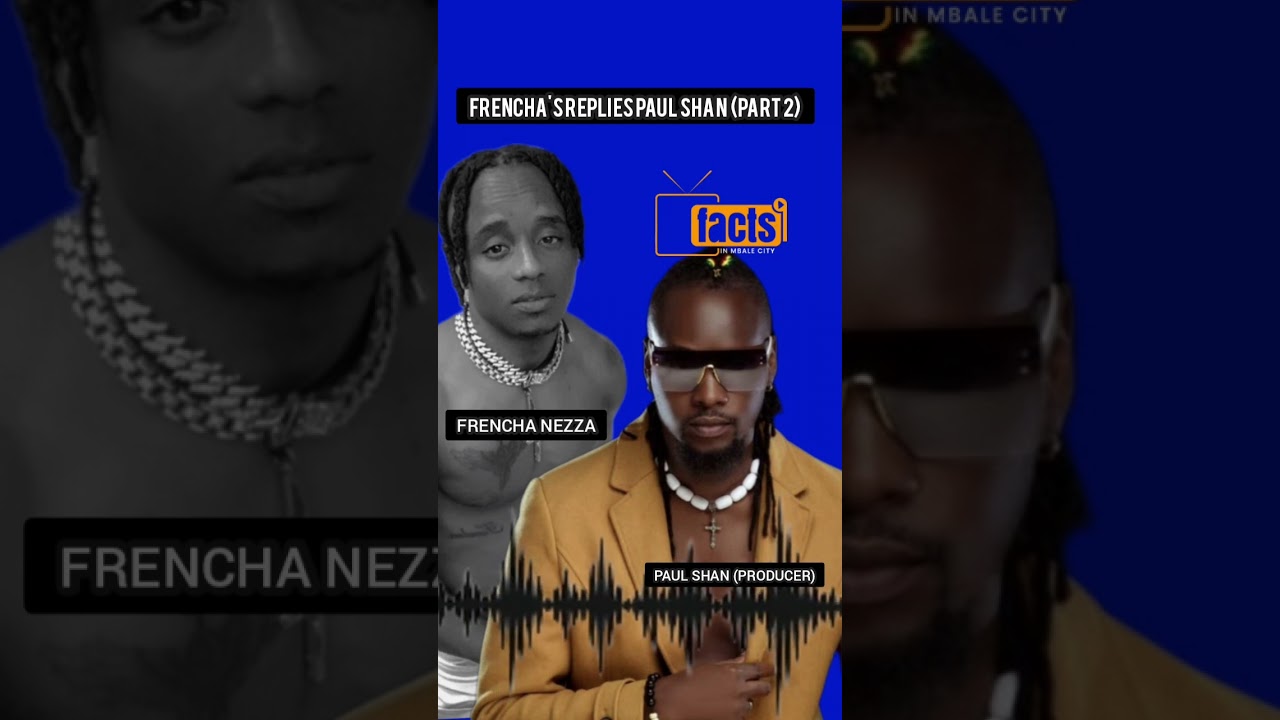 Frencha Nezza Fires back to his former producer Paul Shan