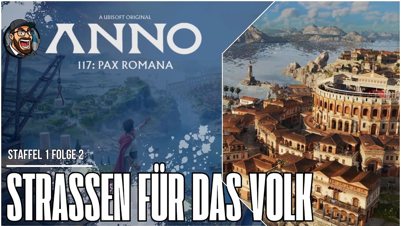 🏛️ Anno 117: Pax Romana // Straßen für das Volk // S01E002