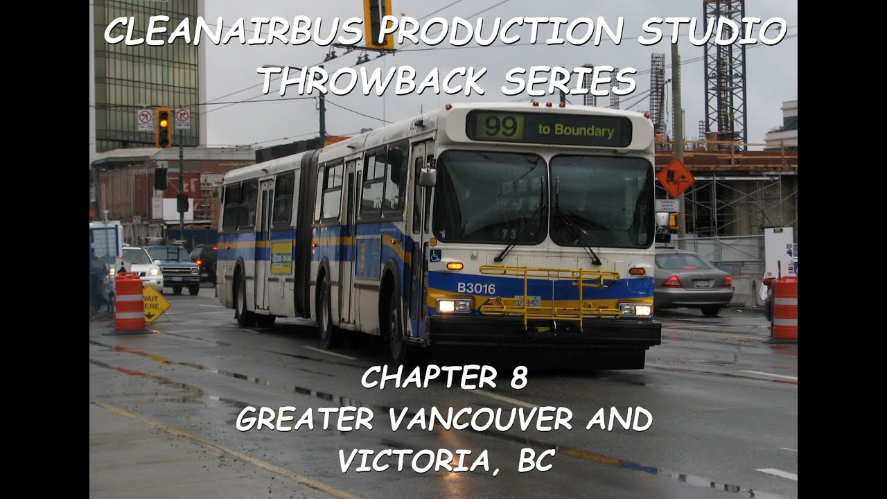 Throwback Series | Chapter 8: Greater Vancouver and Victoria, BC