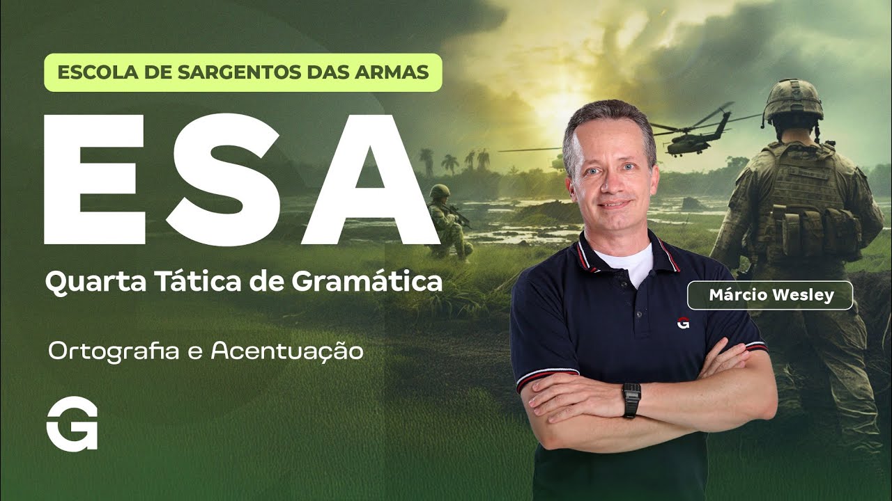 Concurso ESA 2026: QTG - Quarta T&aacute;tica de Gram&aacute;tica | Ortografia e Acentua&ccedil;&atilde;o