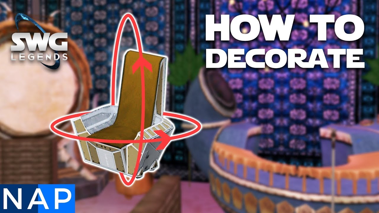 STAR WARS GALAXIES How To Decorate