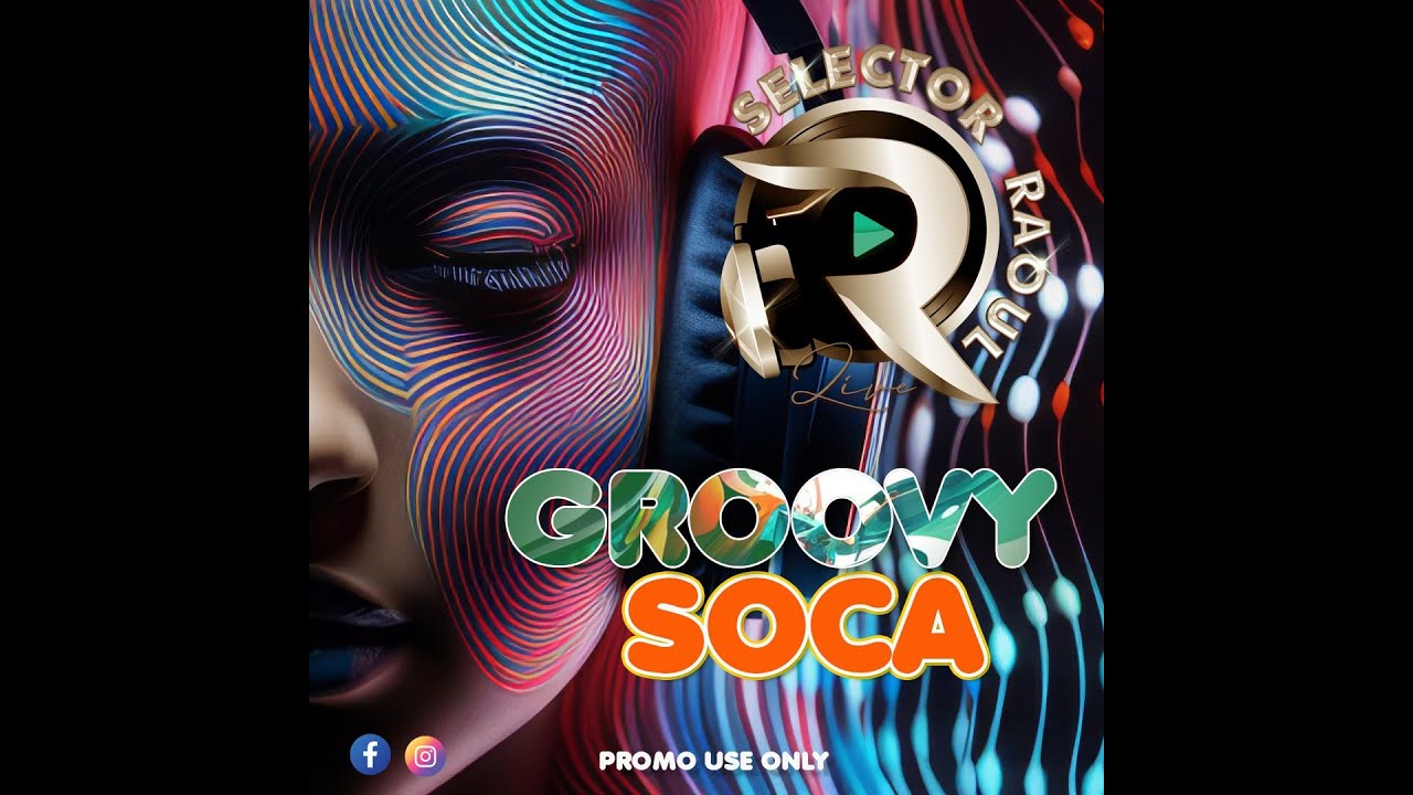 SELECTOR RAOUL GROOVY SOCA 2025