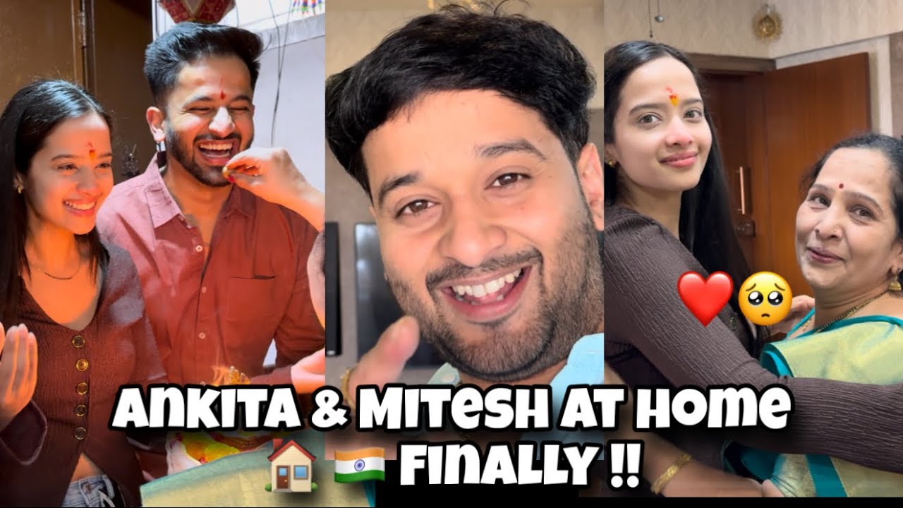 Ankita & Mitesh at Home 🏠🇮🇳 Finally 😍 | Satpute Family Meet | Aditya Satpute vlogs 