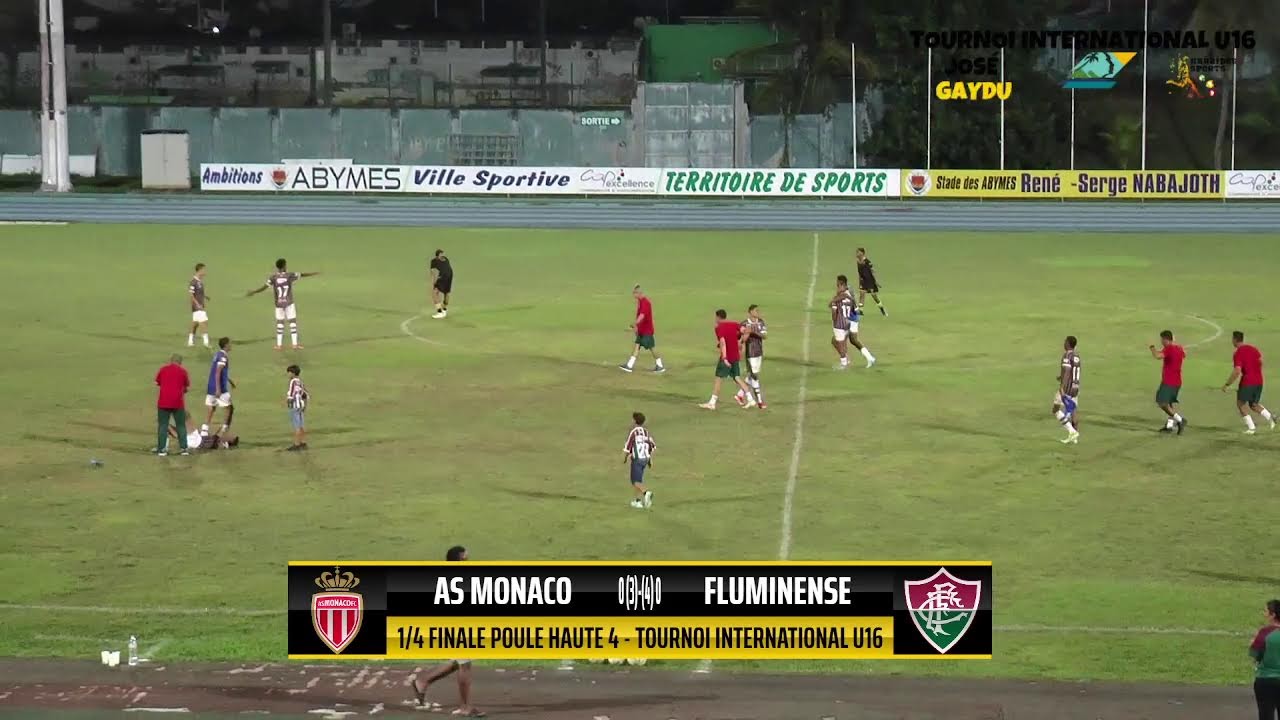 1/4 Final AS MONACO vs FLUMINENSE | Tournoi International U16 - José GAYDU
