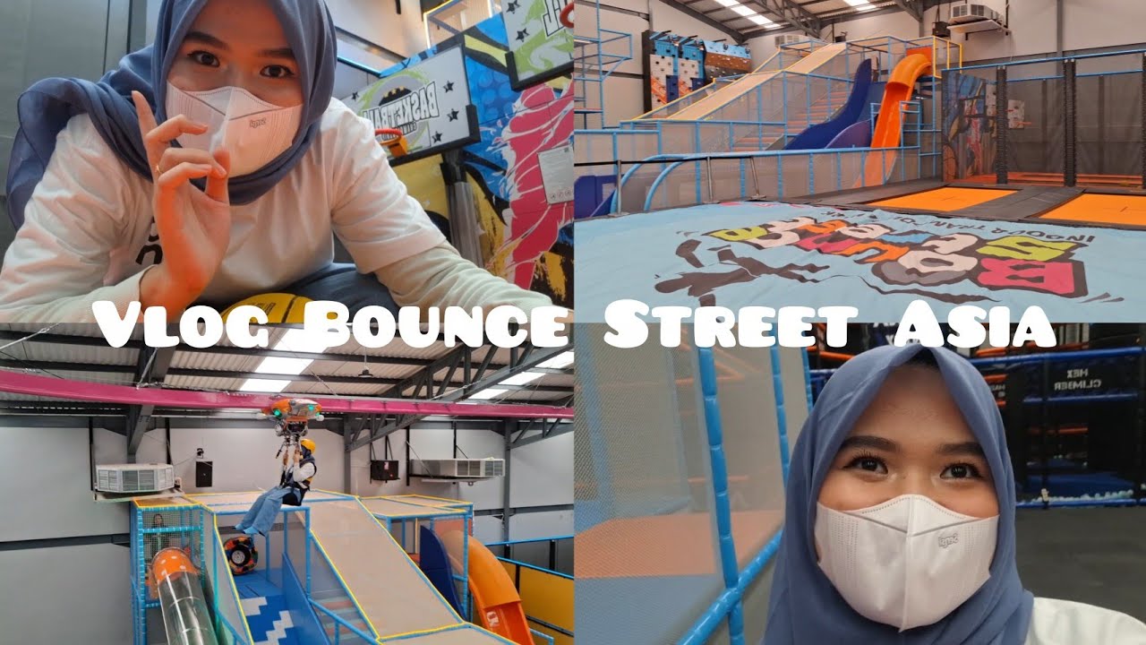 BERMAIN BOUNCE STREET ASIA BINTARO 