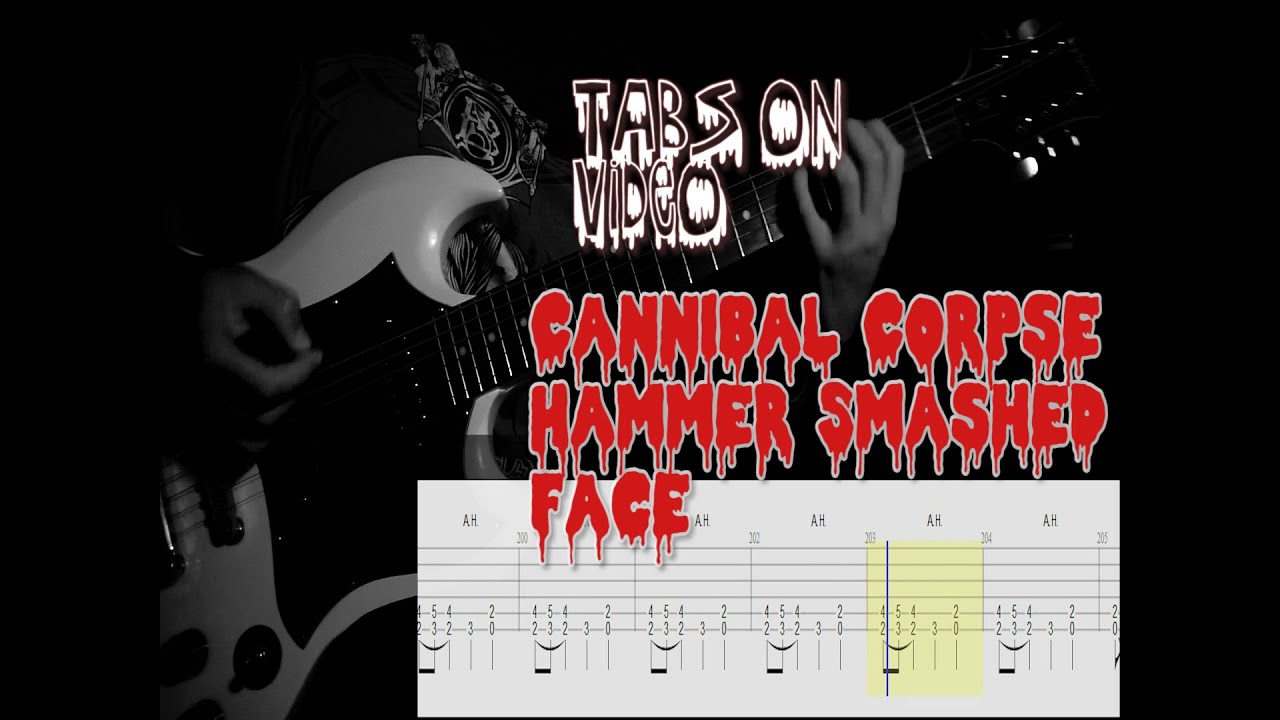 Cannibal Corpse - Hammer Smashed Face  [Guitar Cover/TABS on Video!]