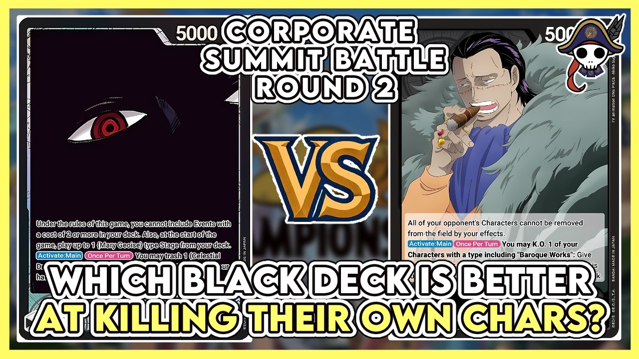 [Corp Summit R2] Which Black Deck Is Better At Killing Their Own Characters?