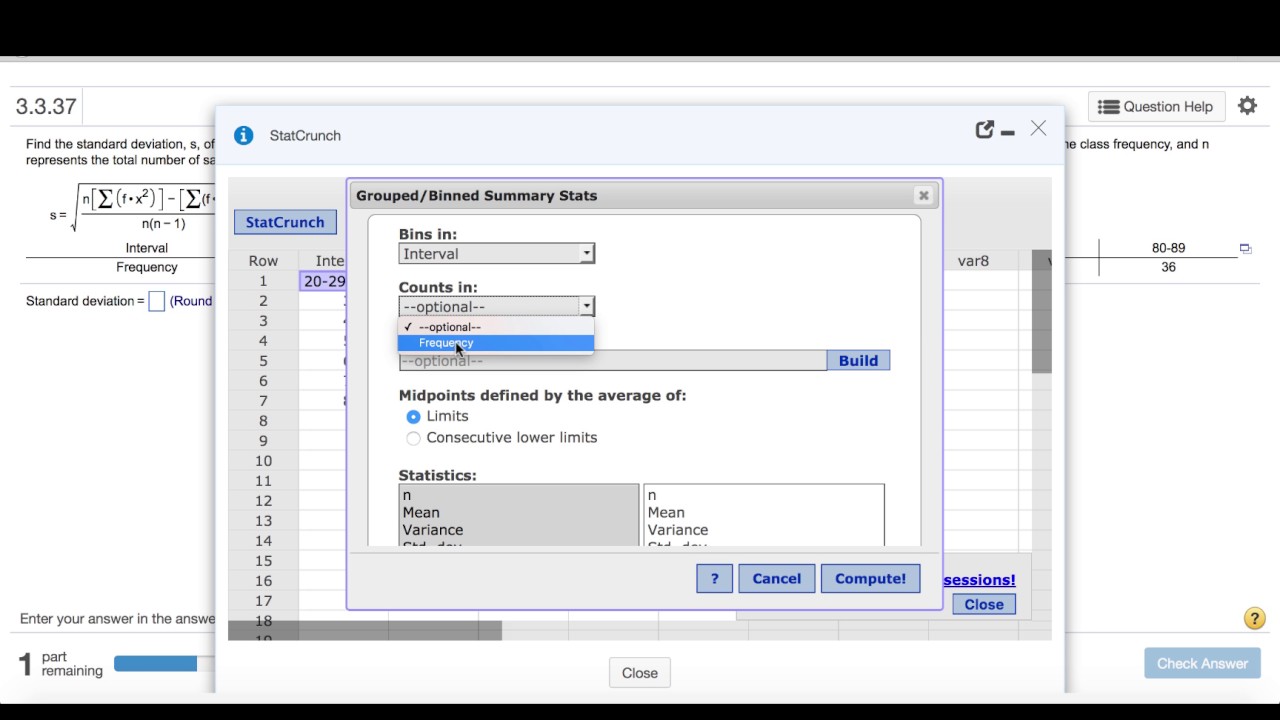 Standard Deviation of grouped data using Statcrunch