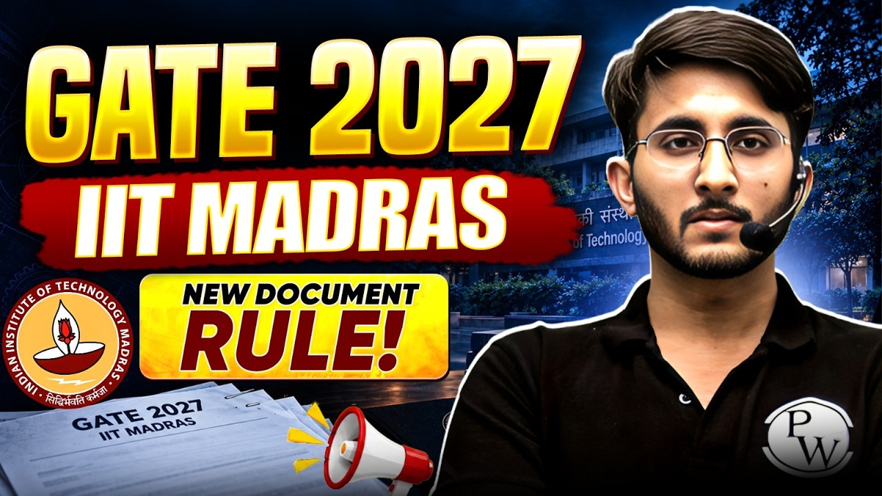 GATE 2027 New Document Verification Rules by IIT Madras | Complete Breakdown