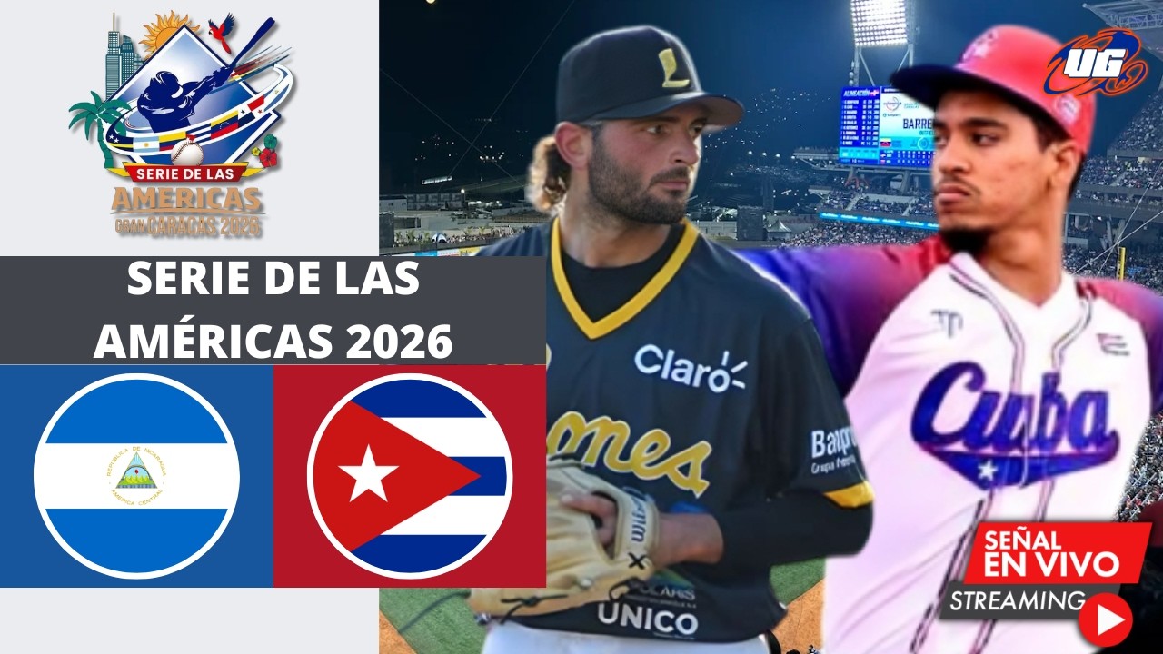 🔴 EN VIVO: NICARAGUA VS CUBA ⚾​ SERIE DE LAS AMÉRICAS 2026 / VIERNES 6 FEBRERO