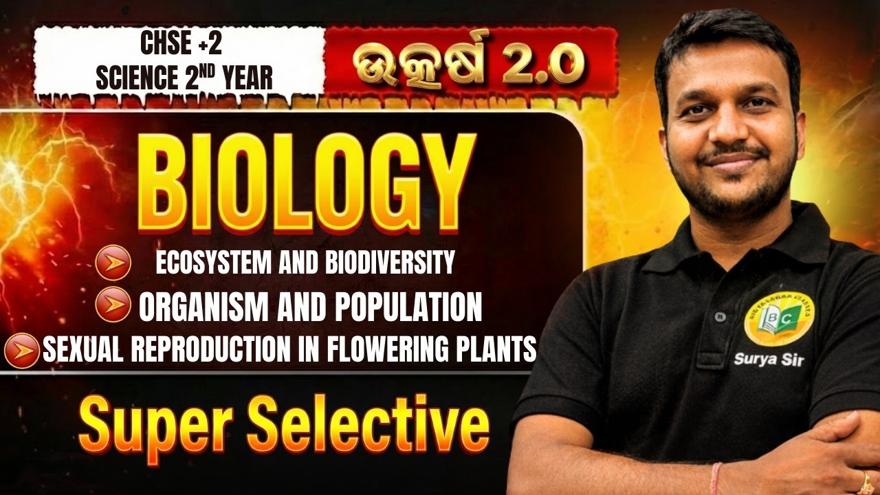 CHSE +2 Biology 2nd Year 2026 || Super Selective Questions || Ecosystem, Organism & Population