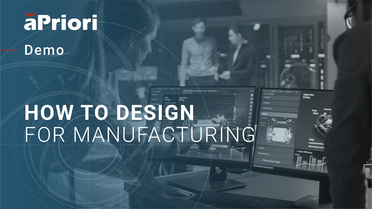DEMO: How to Design for Manufacturing (DFM) Using aPriori