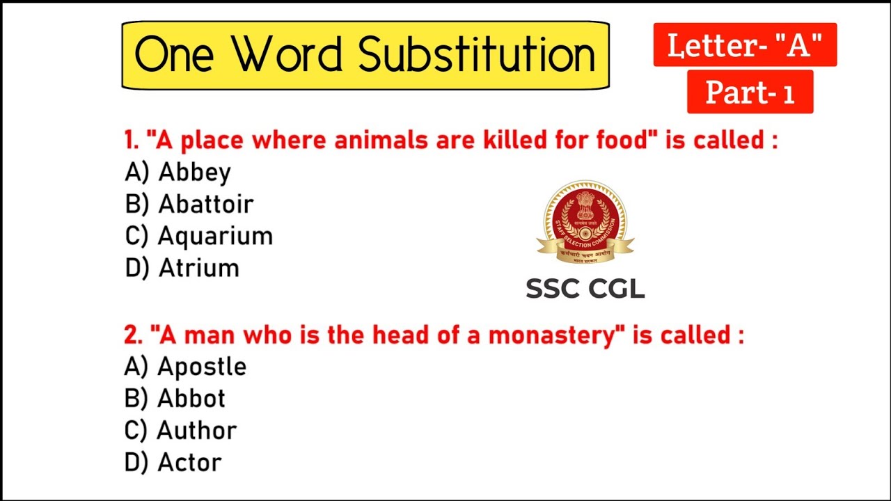 One Word Substitution Course | Letter- A, Part- 1 | Proper Explanation | Competitive Exams PYQs