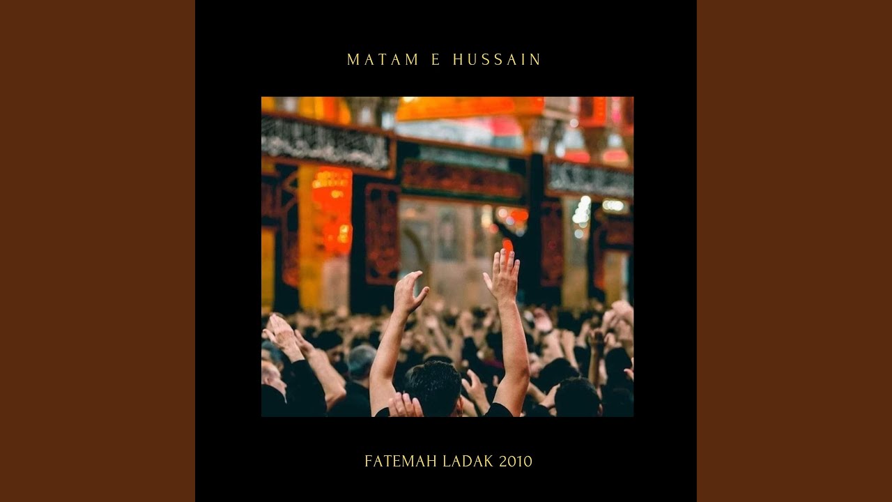 Matam e Hussain