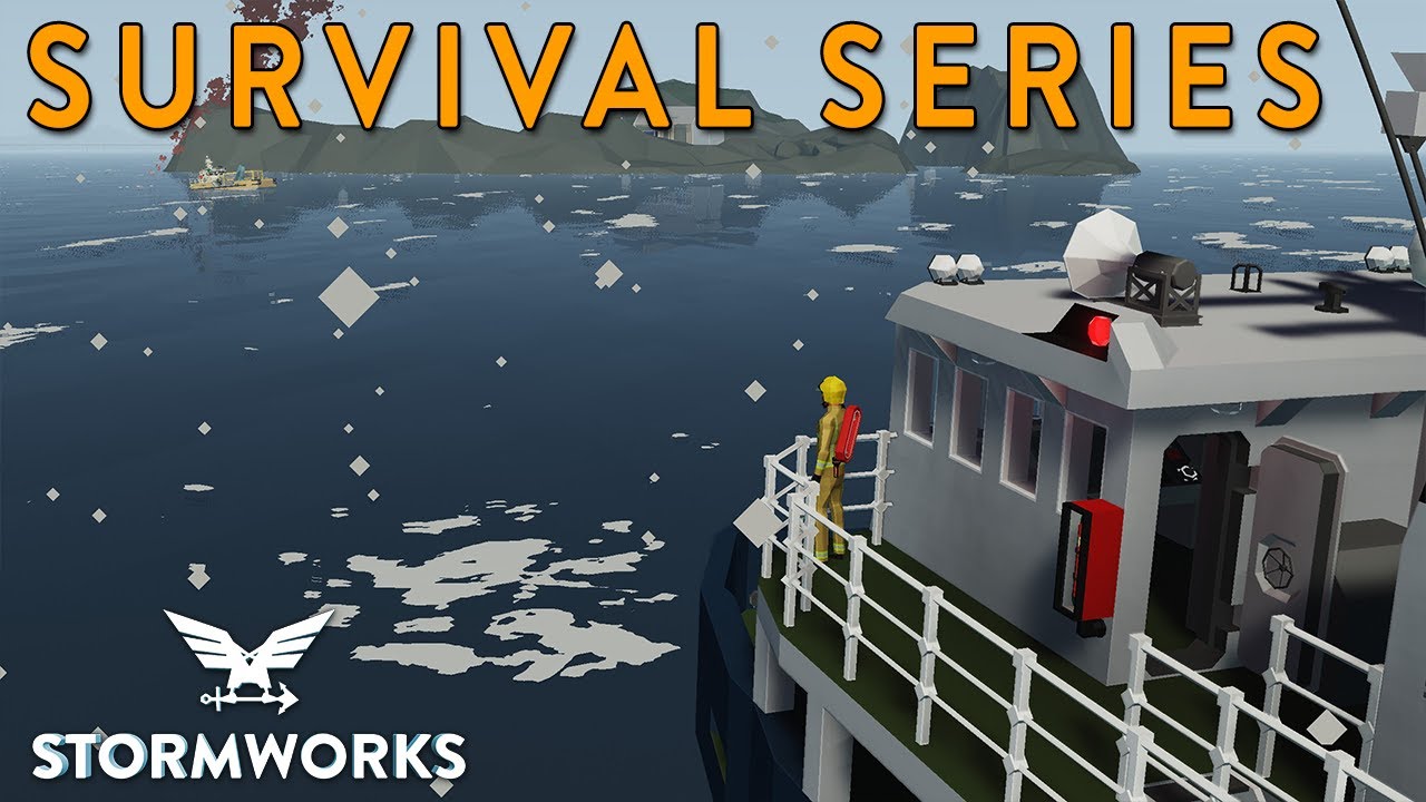 First Mission with New Boat - Survival Series Part 15 - Stormworks Version 1.0