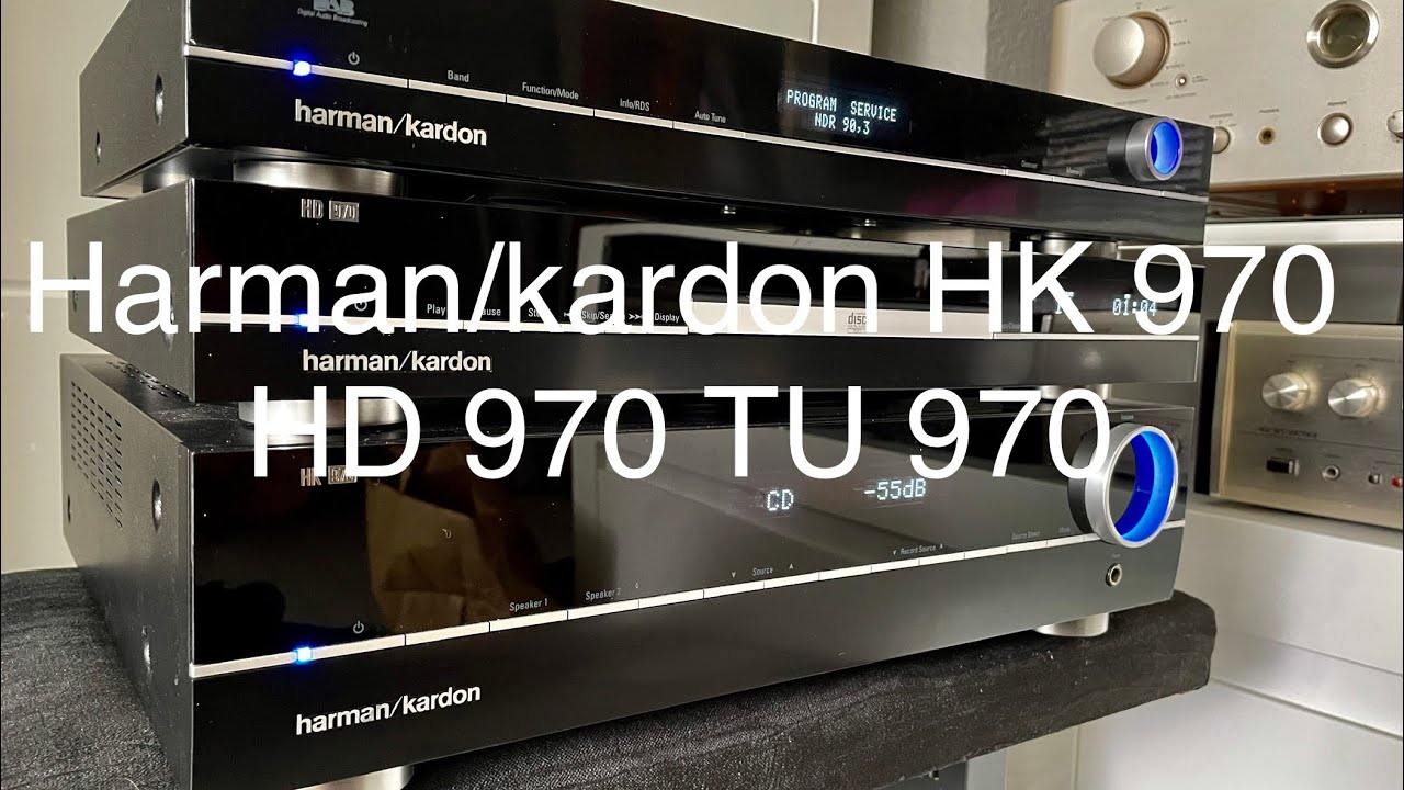 Harman/kardon HK970 Amplifier, HD 970 cd player, TU 970 tuner
