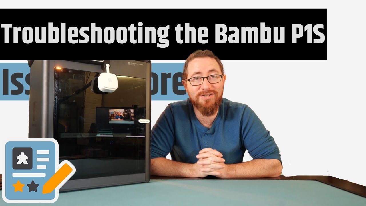 Bambu P1S - The Issues, Troubleshooting & Fixes I've Made