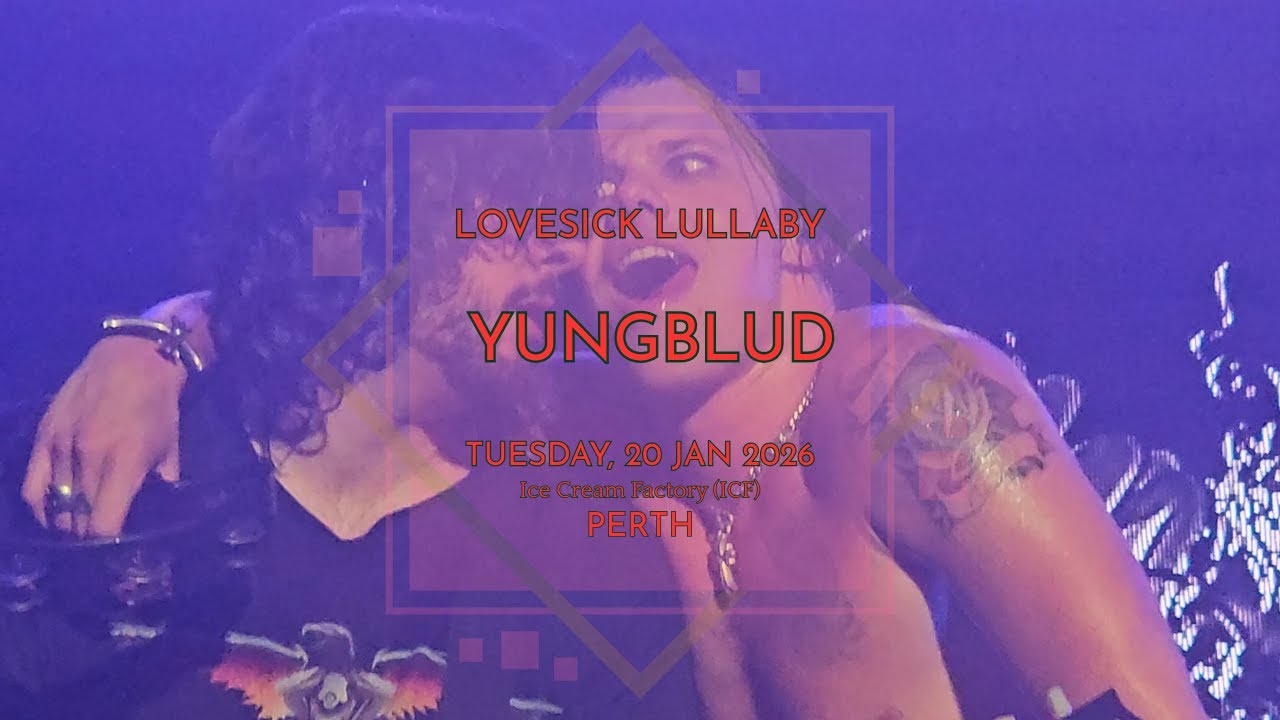 @yungblud⁩  - Lovesick lullaby - Perth, Australia, 20.012026