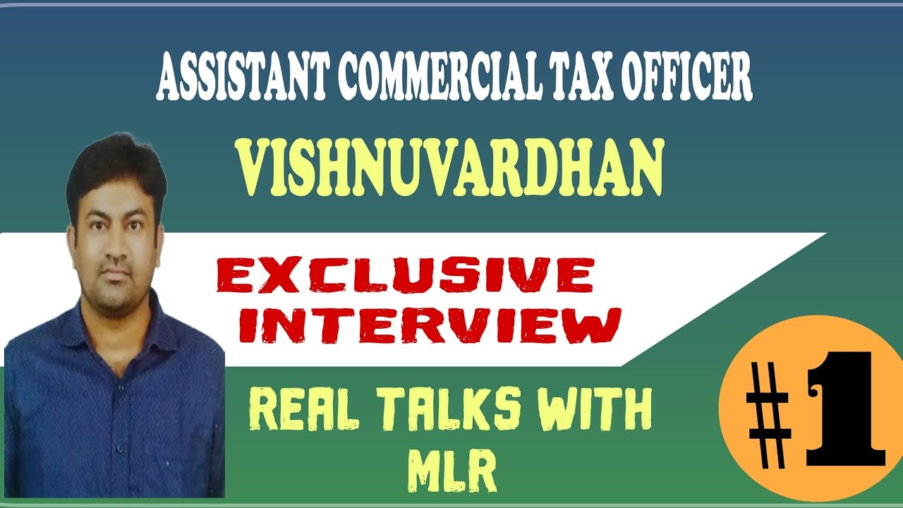 Assistant commercial tax officer Vishnuvardhan| Real talks with MLR#1 | Telugu interviews |MLR Talks