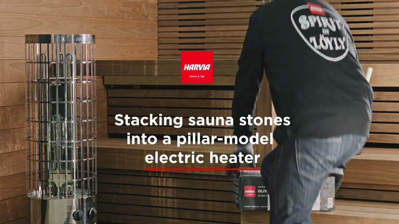 Harvia - Stacking sauna stones into a pillar-model electric heater
