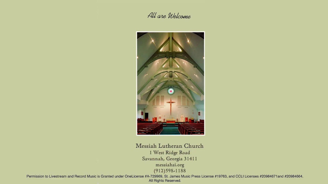 Messiah Lutheran Church Skidaway Island Georgia Live Stream