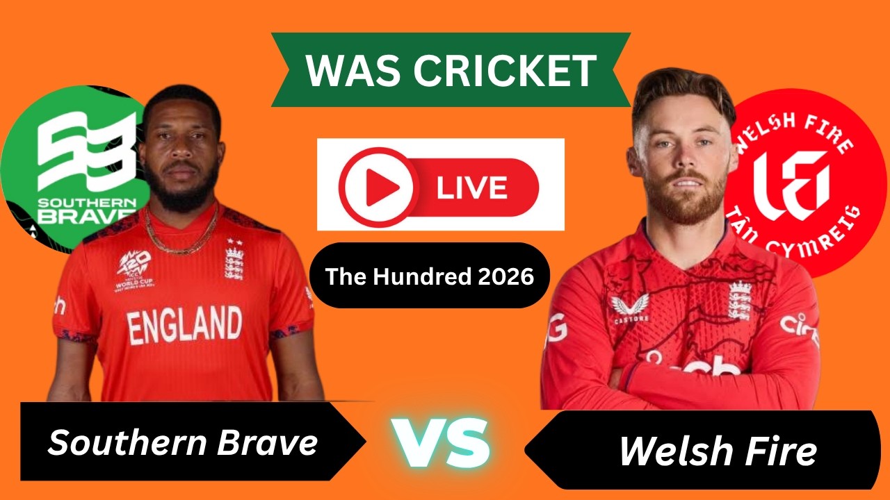 🔴LIVE: SB VS WF The Hundred 2026|Live Score