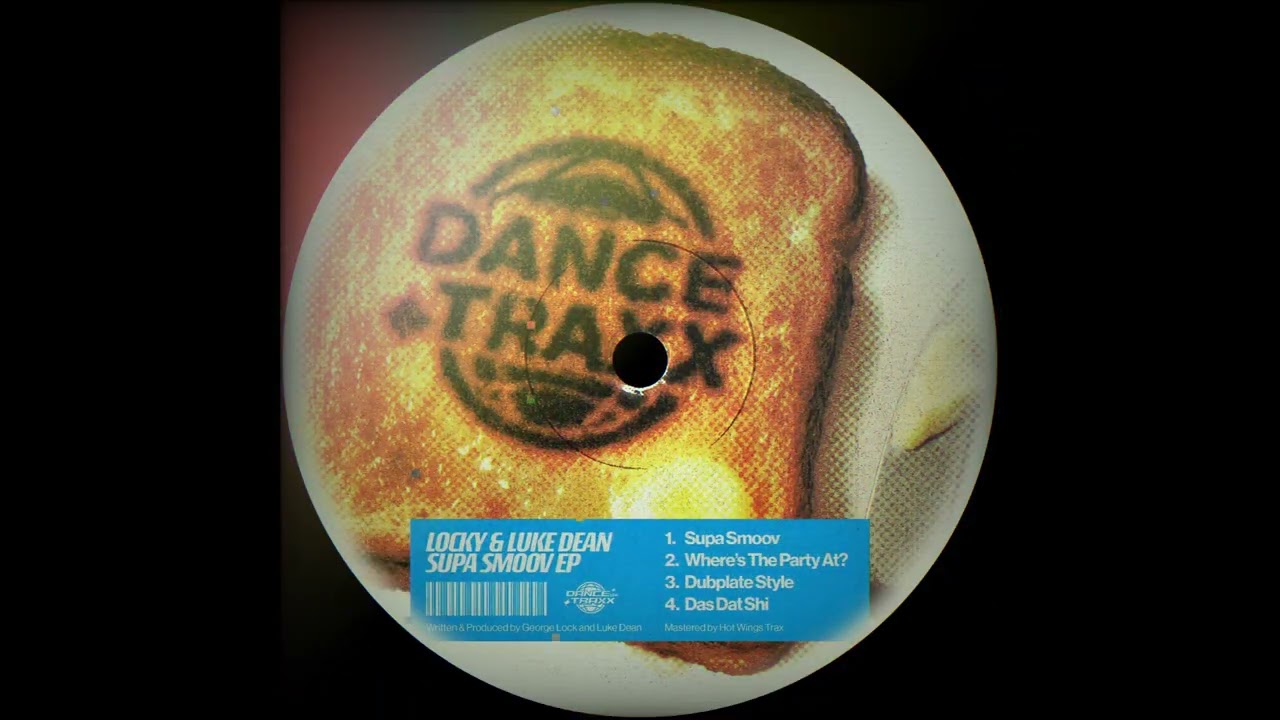 Locky, Luke Dean - Where's The Party (Original Mix)