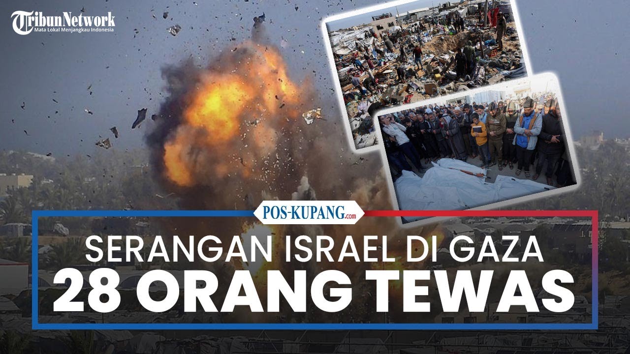 Serangan Udara Israel di Gaza Tewaskan 28 Orang