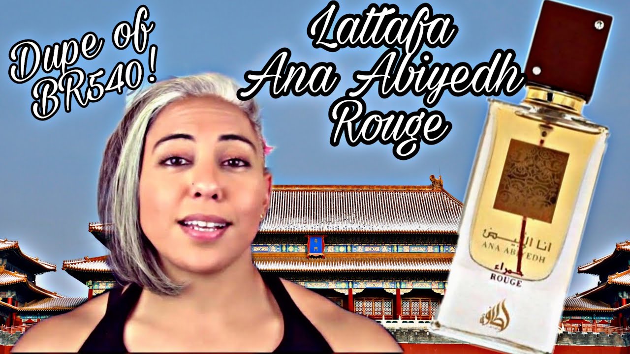 Lattafa Ana Abiyedh Rouge | Best BR540 EDP Duper | Glam Finds | Fragrance Reviews |