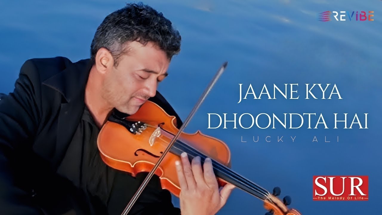 Jaane Kya Dhoondta Hai (Lyric Video) - Lucky Ali | Lucky Ali, Gauri Karnik | Sur The Melody Of Life