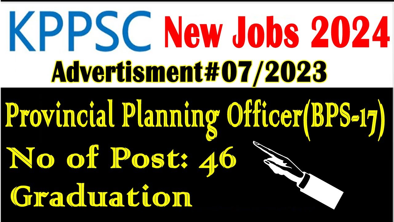 KPPSC New Advertisement 2024 - KPPSC Provincial Planning Services Officers Jobs 2023 Adv No.07/2023