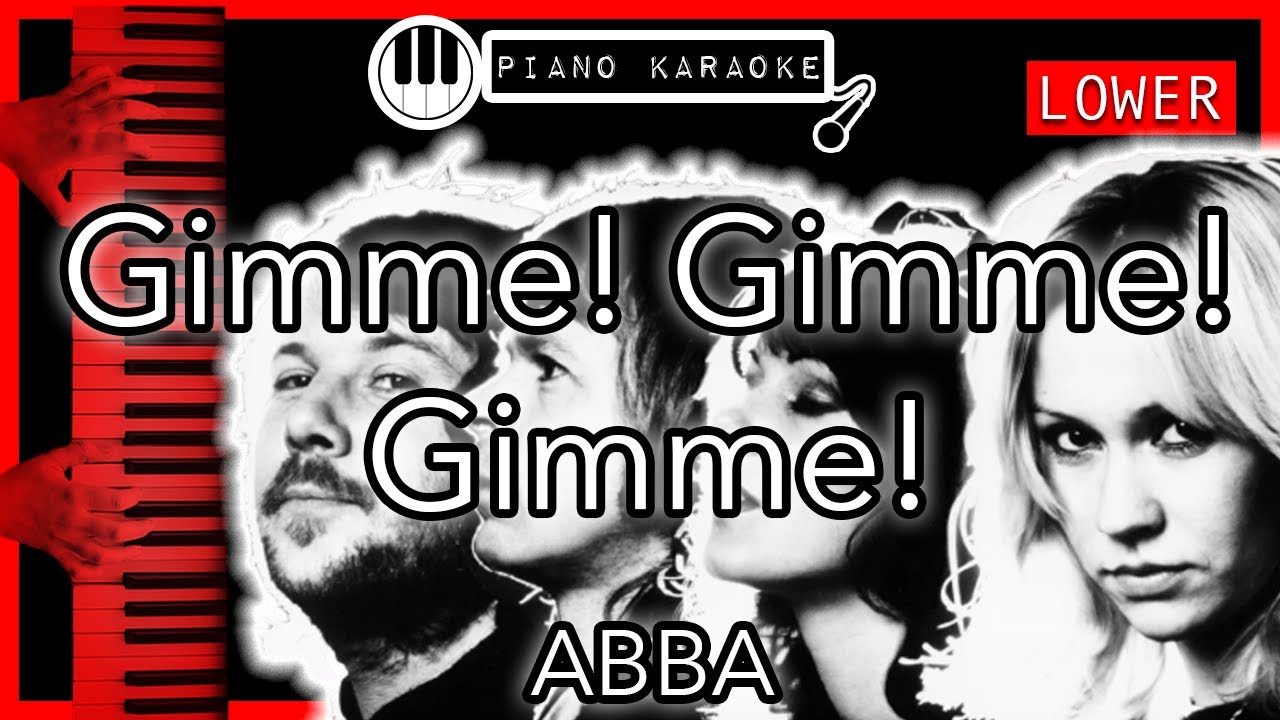 Gimme! Gimme! Gimme! (LOWER -3) - ABBA - Piano Karaoke Instrumental