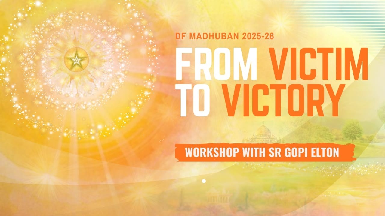 3/3/2026 I 10:45 am I Victim to Victory (Workshop) - Gopi Elton I Gyan Sarovar I Mt. Abu