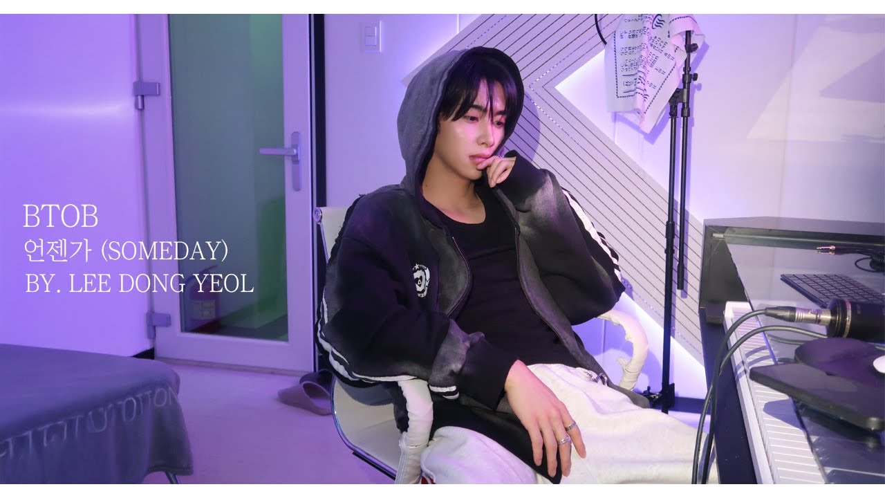 [COVER] 이동열(LEEDONGYEOL) '비투비(BTOB) - 언젠가 (SOMEDAY)'